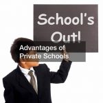 Advantages of Private Schools